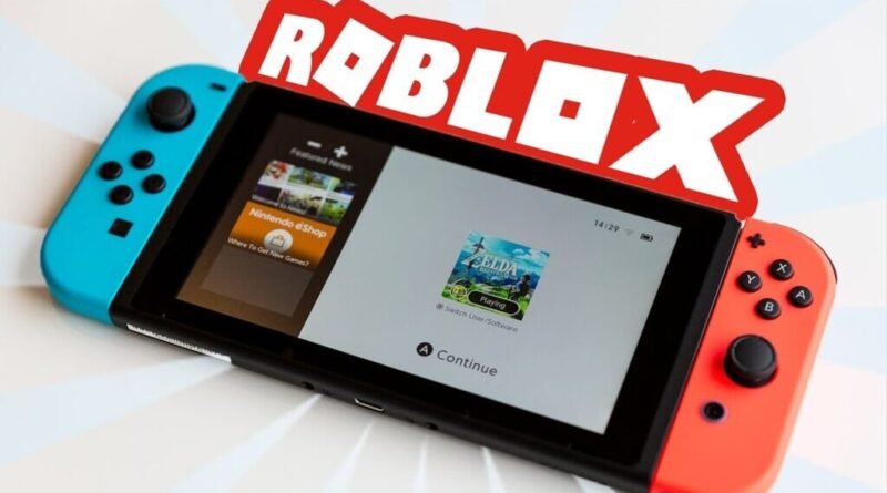 How to play Roblox On Switch