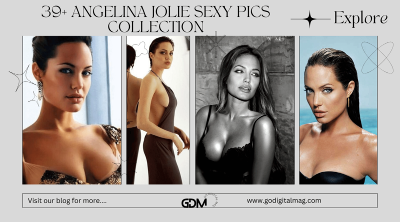 Angelina Jolie sexy pics